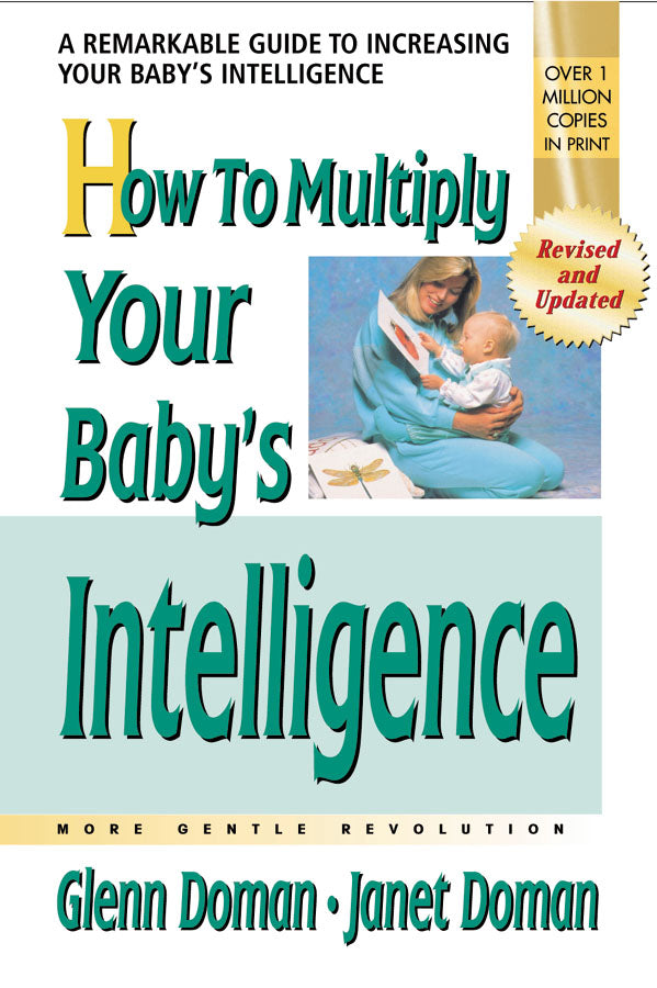 How To Multiply Your Baby's Intelligence