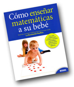 Cómo enseñar matemáticas a su bebé (How To Teach Your Baby Math)