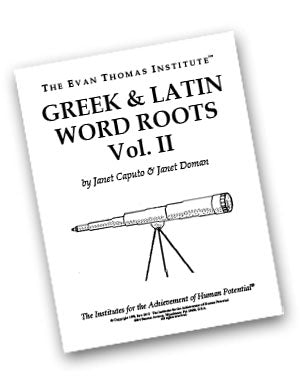 Greek & Latin Word Roots, Vol. II ★★