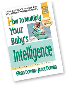 How To Multiply Your Baby's Intelligence